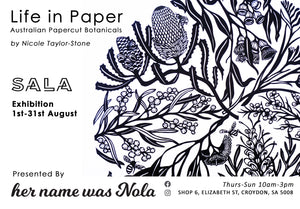 Life in Paper - Australian Papercut Botanicals SALA exhibition