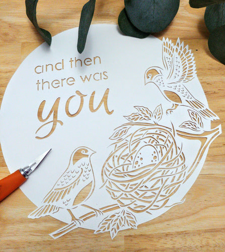 And Then There Was You - Original Papercut
